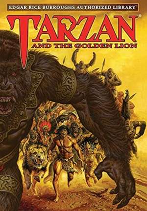 Tarzan and the Golden Lion de Edgar Rice Burroughs