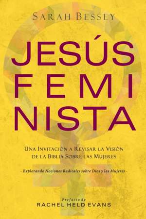 Jesús Feminista de Sarah Bessey