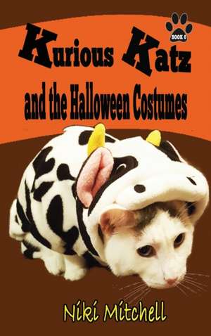 Kurious Katz and the Halloween Costumes de Niki Mitchell