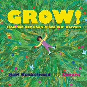 Grow de Karl Beckstrand