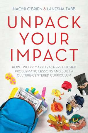 Unpack Your Impact de Naomi O'Brien