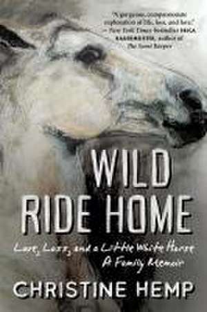 Wild Ride Home de Christine Hemp