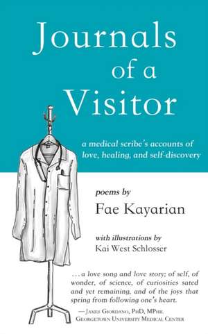 Journals of a Visitor de Fae Kayarian