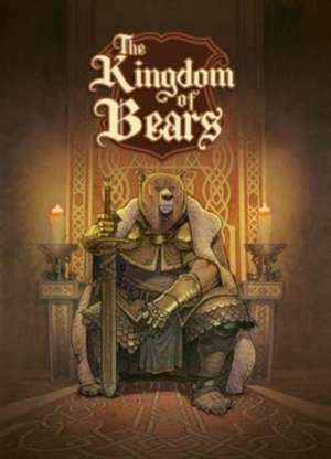 The Kingdom of Bears de Dobbs