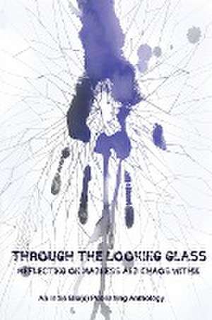 Through The Looking Glass de Kindra M. Austin