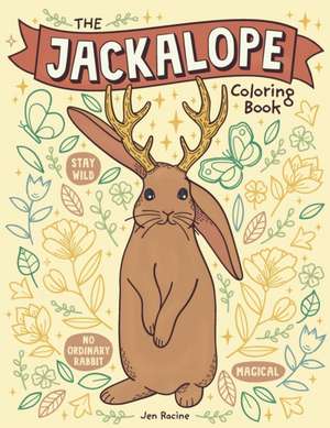 The Jackalope Coloring Book de Jen Racine