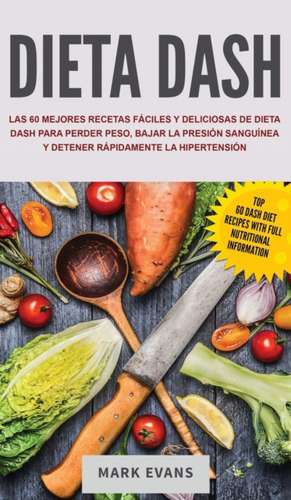 Dieta DASH de Mark Evans