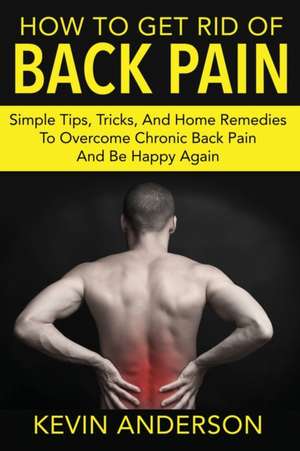 Back Pain de Kevin Anderson