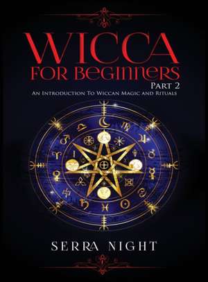 Wicca For Beginners de Serra Night