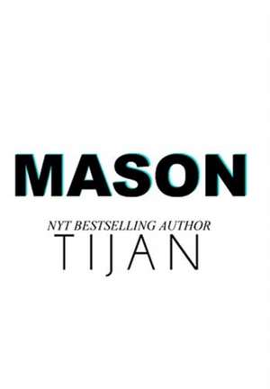 Mason (Hardcover) de Tijan