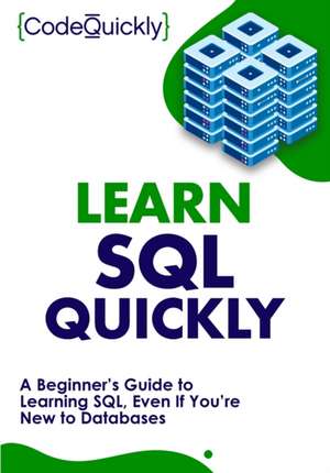 Learn SQL Quickly de Code Quickly