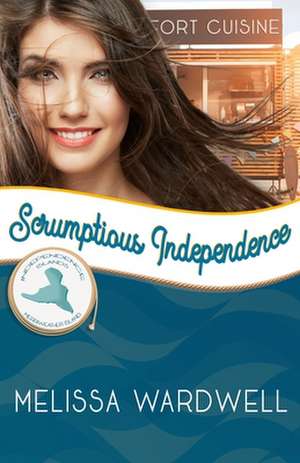 Scrumptious Independence: Merriweather Island de Melissa Wardwell