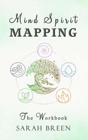 Mind Spirit Mapping de Sarah Breen