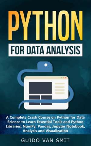 Python For Data Analysis de Guido van Smit