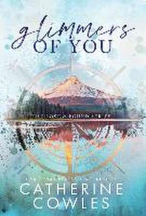 Glimmers of You de Catherine Cowles