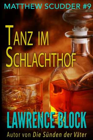 Block, L: Tanz im Schlachthof