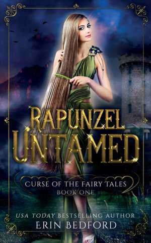 Rapunzel Untamed de Erin Bedford