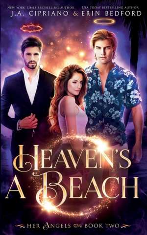 Heaven's A Beach de Erin Bedford