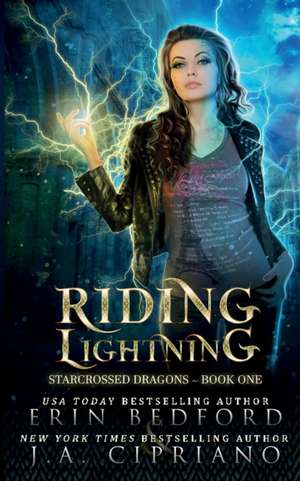 Riding Lightning de Erin Bedford