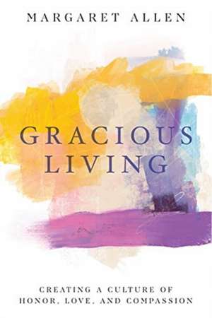 Gracious Living de Margaret Allen