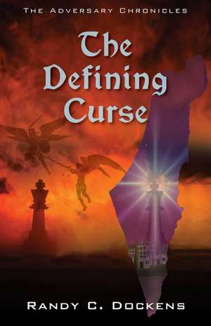 The Defining Curse de Randy C. Dockens