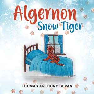 ALGERNON SNOW TIGER de Thomas Anthony Bevan