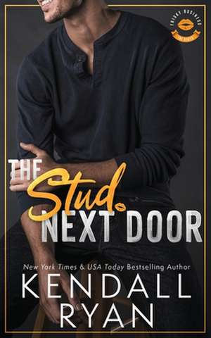 The Stud Next Door de Kendall Ryan