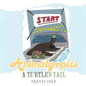 Animalympics de Travis Cole