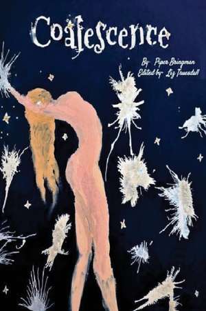 Bringman, P: Coalescence