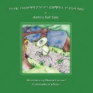 Hoppity Floppity Gang in Arlin's Tall Tale de Nana Ferrell