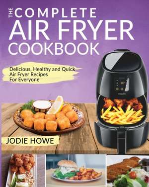 Air Fryer Recipe Book de Jodie Howe