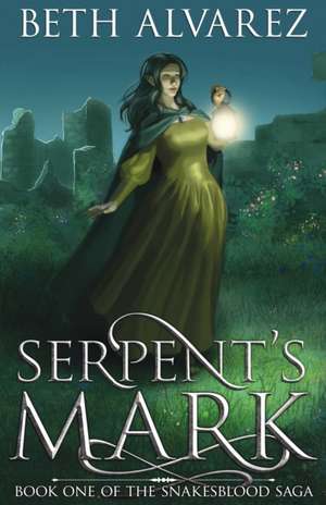 Serpent's Mark de Beth Alvarez