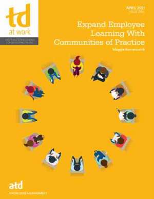 EXPAND EMPLOYEE LEARNING WITH COMMUNITIE