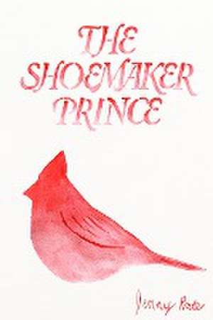 Prater, J: Shoemaker Prince