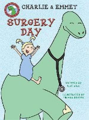 Charlie and Emmet Surgery Day de Lori Ries