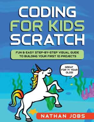 Coding for Kids de Nathan Jobs