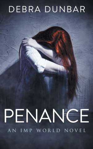 Penance de Debra Dunbar