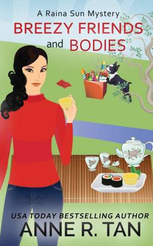 Breezy Friends and Bodies de Anne R. Tan