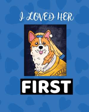 I Loved Her First de Patricia Larson