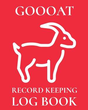 Goooat Record Keeping Log Book de Patricia Larson