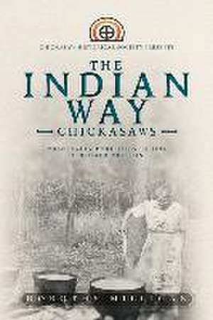 The Indian Way de Dorothy Milligan