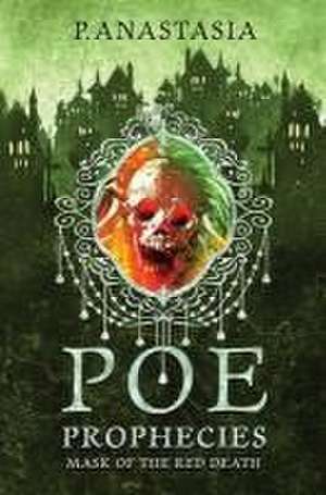 POE Prophecies de P. Anastasia