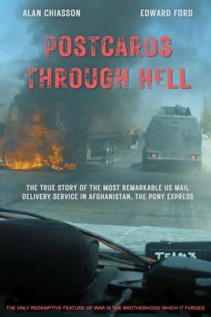 POSTCARDS THROUGH HELL de Alan Chiasson