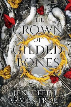 The Crown of Gilded Bones de Jennifer L. Armentrout