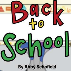 Back to School de Abby Schofield