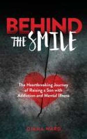 Behind the Smile de Diana Ward