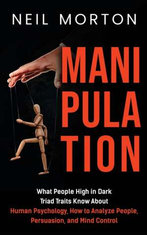 Manipulation de Neil Morton