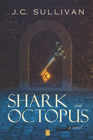 Shark and Octopus de J. C. Sullivan