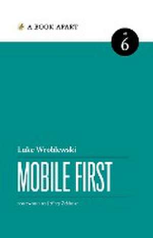 Mobile First de Luke Wroblewski