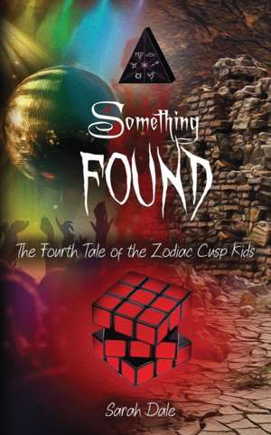 Something Found de Sarah Dale